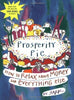 Prosperity Pie by Sark 20020415 [Paperback] SARK