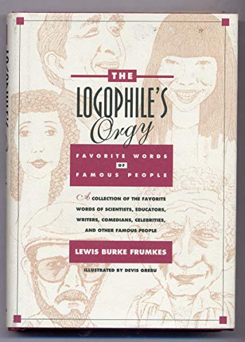 The Logophiles Orgy [Hardcover] Frumkes, Lewis Burke