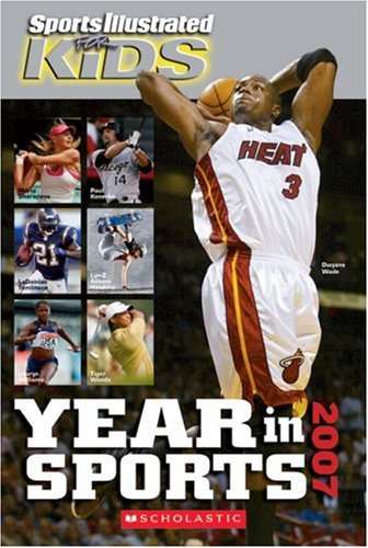Sports Illustrated For Kids Year In Sports 2007 used book depot