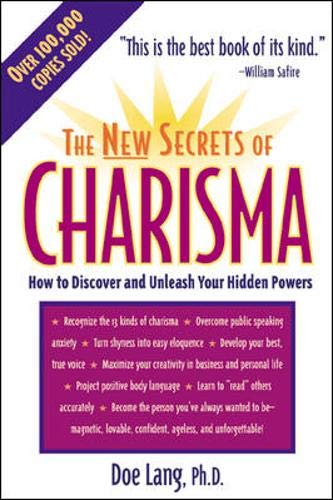 The New Secrets of Charisma : How to Discover and Unleash your Hidden Powers used book depot