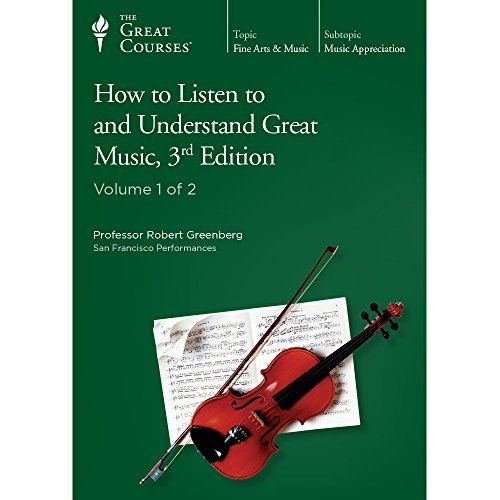 The Great Courses: How to Listen to and Understand Great Music, 3rd Edition used book depot