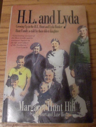 H L and Lyda Margaret Hunt Hill; Burt Boyar and Jane Boyar