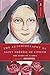 The Autobiography of Saint Therese of Lisieux: The Story of a Soul [Paperback] Beevers, John
