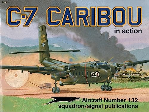 C-7 Caribou in action - Aircraft No. 132