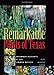 Remarkable Plants of Texas: Uncommon Accounts of Our Common Natives (Corrie Herring Hooks Series)