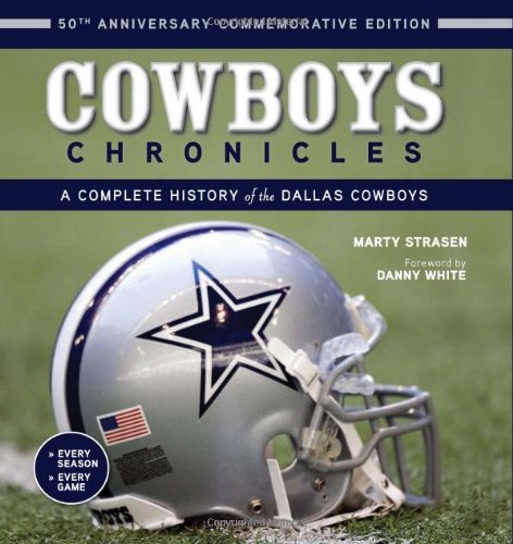 Cowboys Chronicles: A Complete History of the Dallas Cowboys used book depot