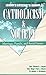 Catholicism  Society Manual: Marriage, Family and Social Issues [Paperback] Edward J Hayes; Paul J Hayes and James J Drummey