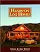 Handson Log Homes: Cabins Built on Dreams Arthur Thiede; Cindy Thiede and Jeff Walling