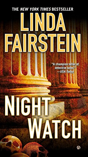 Night Watch An Alexandra Cooper Novel Fairstein, Linda