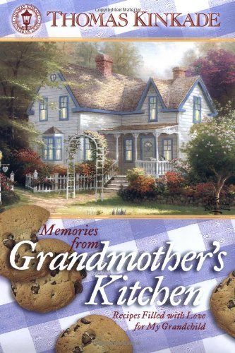 Memories from Grandmother's Kitchen: Recipes Filled With Love for My Grandchild used book depot