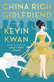 China Rich Girlfriend: A Novel used book depot