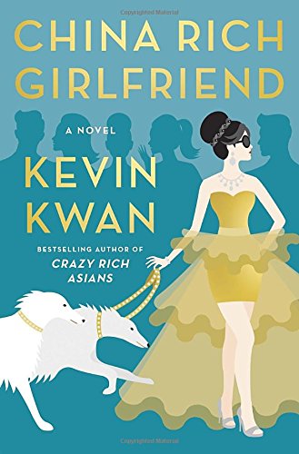 China Rich Girlfriend: A Novel used book depot
