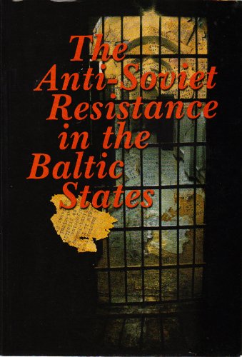 The Anti-soviet Resistance in the Baltic States used book depot
