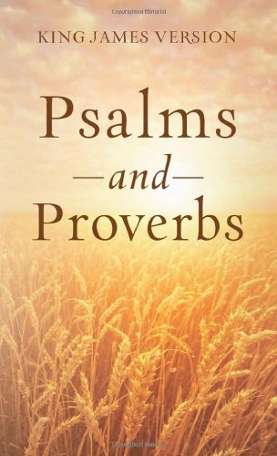 The Psalms  Proverbs Inspirational Book Bargains Mouw, Paul