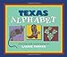 Texas Alphabet [Hardcover] Laurie Parker