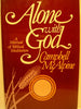 Alone With God: A Manual of Biblical Meditation McAlpine, Campbell