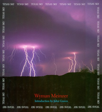 Texas Sky Meinzer, Wyman and Graves, John