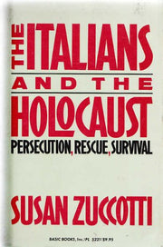 The Italians and the Holocaust: Persecution, Rescue and Survival used book depot