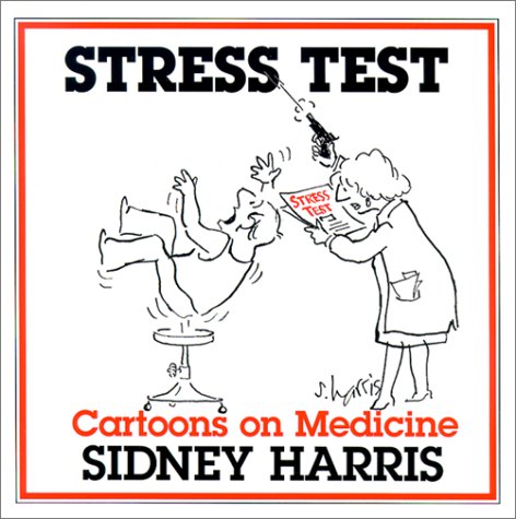 Stress Test: Cartoons on Medicine used book depot