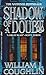 Shadow of a Doubt Charley Sloan William J Coughlin