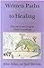 Written Paths to Healing: Education and Jungian Child Counseling John Allan and Judi Bertoia