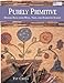 Purely Primitive: Hooked Rugs from Wool, Yarn, and Homespun Scraps Cross, Pat