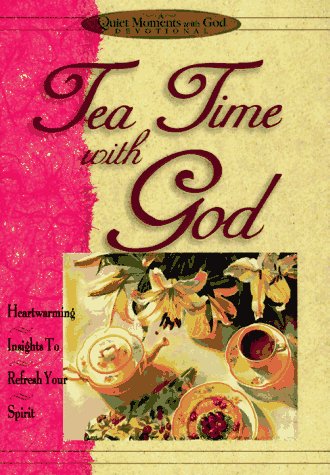 Tea Time With God (Quiet Moments With God) used book depot