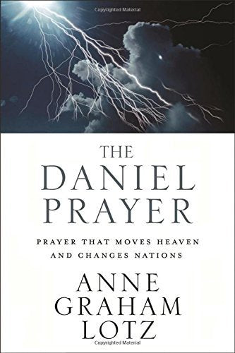 The Daniel Prayer: Prayer That Moves Heaven and Changes Nations used book depot