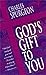 Gods Gift to You [Paperback] Spurgeon, C H