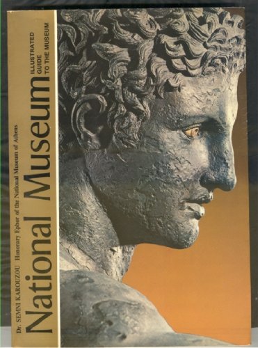 National Museum: Illustrated Guide to the National Museum of Athens used book depot