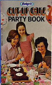 Baker's Cut-Up Cake Party Book used book depot