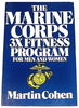 The Marine Corps 3X Fitness Program Cohen, Martin Aver