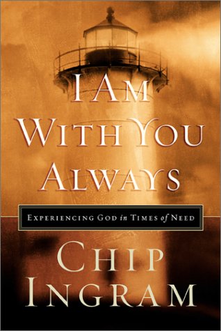 I Am With You Always: Experiencing God in Times of Need used book depot