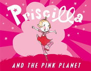 Priscilla and the Pink Planet used book depot