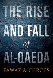 The Rise and Fall of Al-Qaeda used book depot