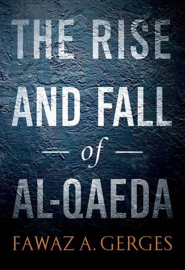 The Rise and Fall of Al-Qaeda used book depot