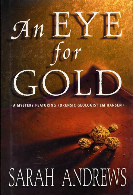 An Eye for Gold (Em Hansen Mysteries)
