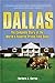 Dallas: The Complete Story of the Worlds Favorite PrimeTime Soap Curran, Barbara A; Principal, Victoria and Jacobs, David