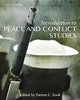 Introduction to Peace and Conflict Studies [Paperback] Zook, Darren C