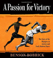 A Passion for Victory: The Story of the Olympics in Ancient and Early Modern Times used book depot