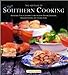 Heritage of Southern Cooking: An Inspired Tour of Southern Cuisine Including Regional Specialties, Heirloom Favorites, and Original Dishes Glenn, Camille