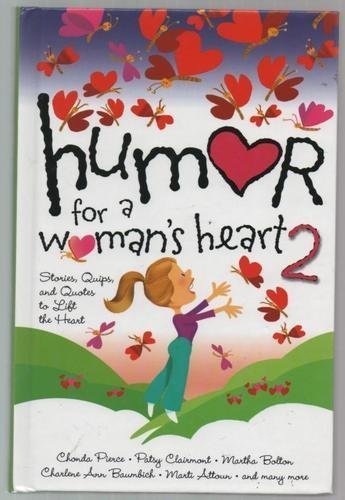Humor for a Womans Heart, 2 [Hardcover] Chonda Pierce et al