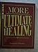 Bottom Line 3 Paperback Books  Prescription Alternatives, Uncommon Cures for Everyday Ailments, More Ultimate Healing [Paperback] Various