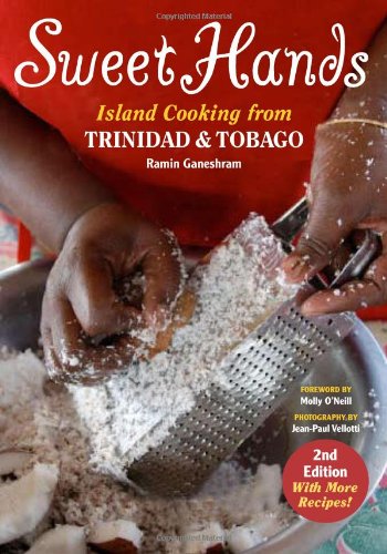 Sweet Hands: Island Cooking From Trinidad And Tobago used book depot