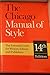 The Chicago Manual of Style: The Essential Guide for Writers, Editors, and Publishers (14th Edition)