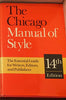 The Chicago Manual of Style: The Essential Guide for Writers, Editors, and Publishers (14th Edition)