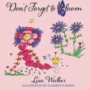 "Don't Forget to Bloom!" used book depot