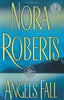 Angels Fall Roberts, Nora
