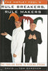 The MOTLEY FOOL'S RULE BREAKERS, RULE MAKERS: THE FOOLISH GUIDE TO PICKING STOCKS