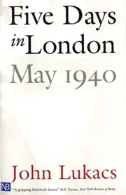Five Days in London: May 1940 used book depot